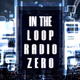 In The Loop Radio Zero logo
